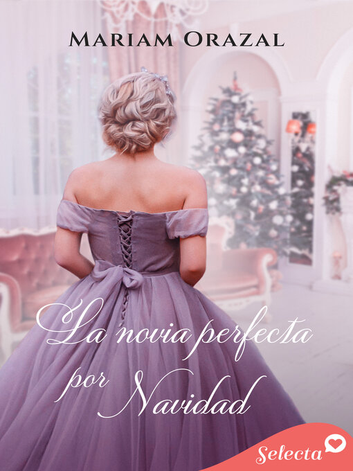 Cover image for La novia perfecta por Navidad (Serie Chadwick 5)